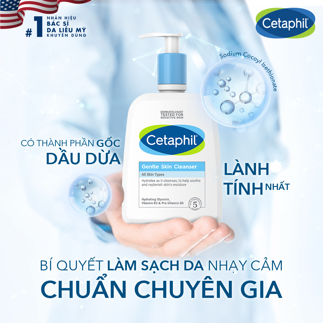 Cetaphil Gentle Skin Cleanser - Sữa rửa mặt được sử dụng nhiều nhất cho những làn da nhạy cảm